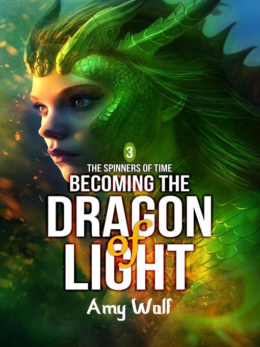 Title details for Becoming the Dragon of Light by AMY WOLF - Available
